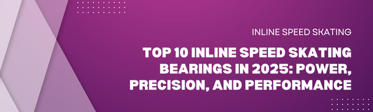 Top 10 Inline Speed Skating Bearings in 2025: Power, Precision, and Performance
