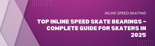 Top Inline Speed Skate Bearings – Complete Guide for Skaters in 2025